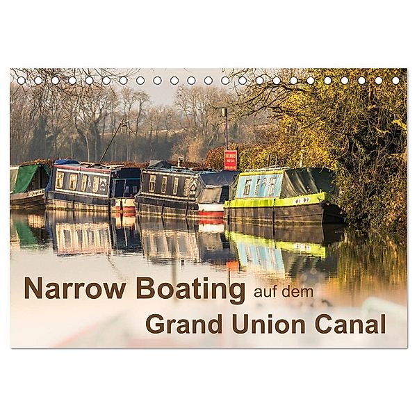 Narrow Boating auf dem Grand Union Canal (Tischkalender 2024 DIN A5 quer), CALVENDO Monatskalender, ReDi Fotografie