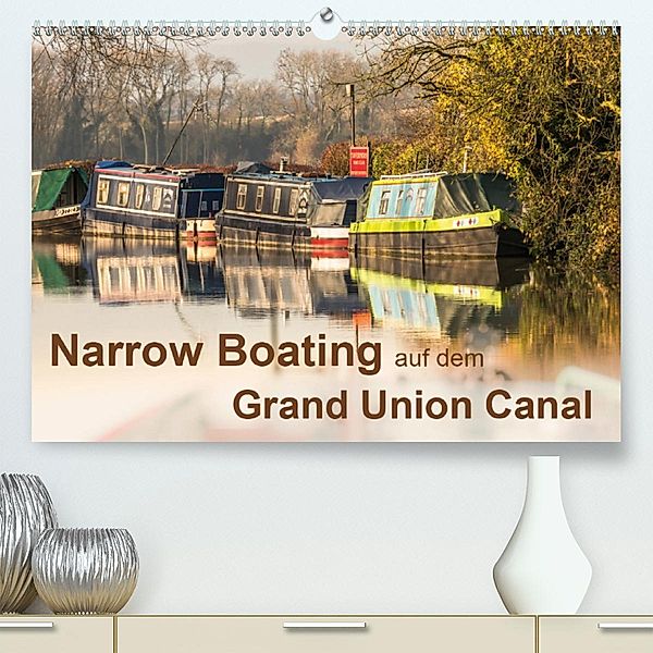 Narrow Boating auf dem Grand Union Canal (Premium-Kalender 2020 DIN A2 quer), ReDi Fotografie