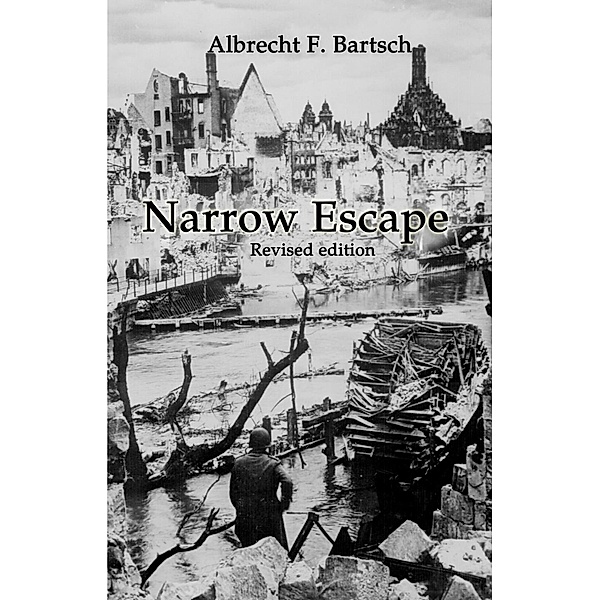 Narrow Escape, Albrecht Bartsch