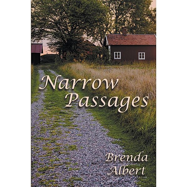 Narrow Passages / Page Publishing, Inc., Brenda Albert