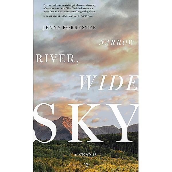 Narrow River, Wide Sky, Jenny Forrester
