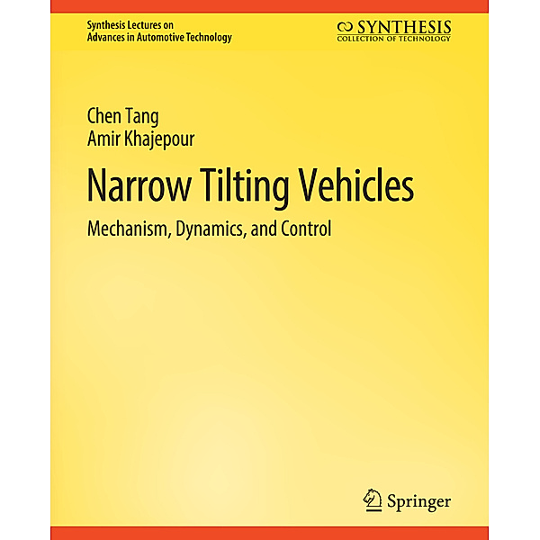 Narrow Tilting Vehicles, Chen Tang, Amir Khajepour