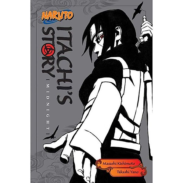 Naruto: Itachi's Story, Vol. 2, Takashi Yano