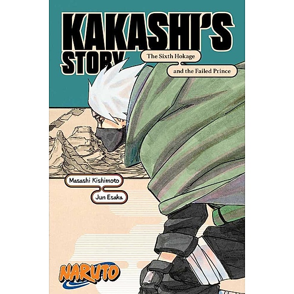 Naruto: Kakashi's Story-The Sixth Hokage and the Failed Prince, Jun Esaka