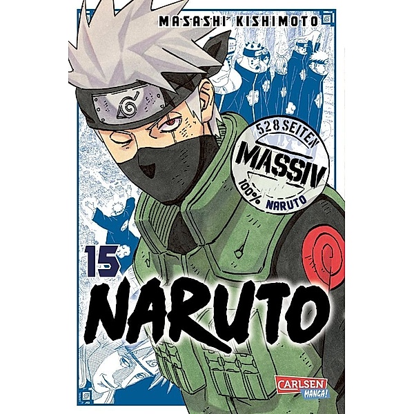 NARUTO Massiv / Naruto Massiv Bd.15, Masashi Kishimoto