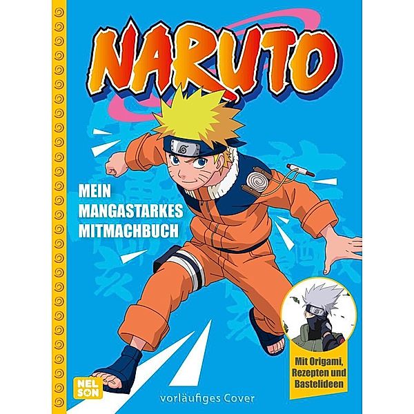 Naruto: Mein mangastarkes Mitmachbuch