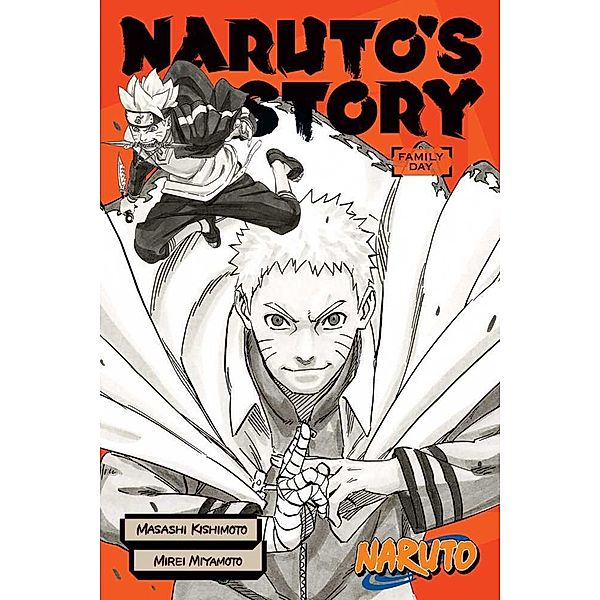 Naruto: Naruto's Story--Family Day, Masashi Kishimoto, Mirei Miyamoto
