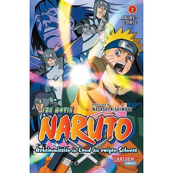 Naruto - The Movie: Geheimmission im Land des ewigen Schnees.Bd.2, Masashi Kishimoto