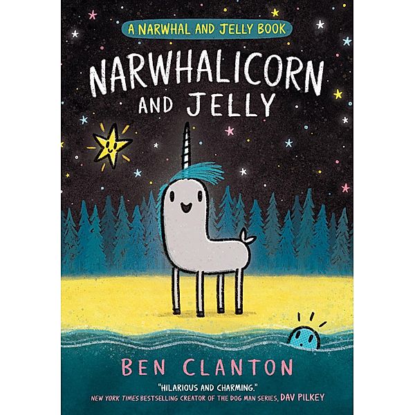 NARWHALICORN AND JELLY / Narwhal and Jelly Bd.7, Ben Clanton