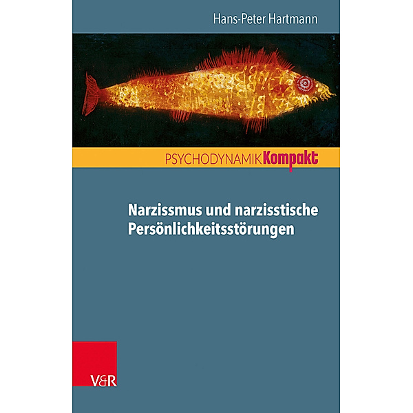 Narzissmus und narzisstische Persönlichkeitsstörungen, Hans-Peter Hartmann