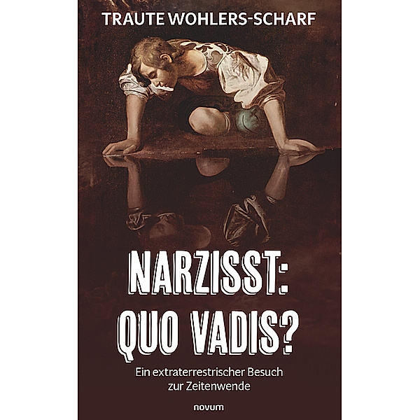 Narzisst: Quo vadis?, Traute Wohlers-Scharf