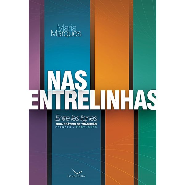 Nas entrelinhas - Entre les lignes, Maria Marques