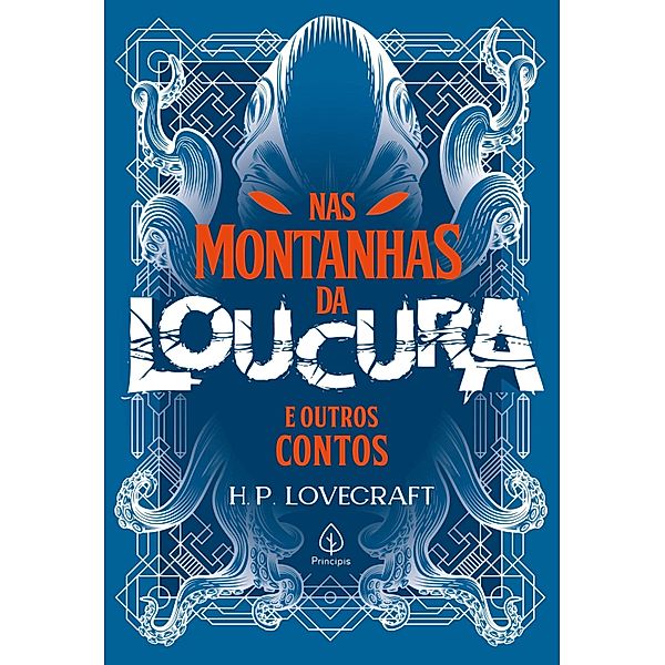 Nas montanhas da loucura e outros contos / Clássicos da literatura mundial, H. P. Lovecraft