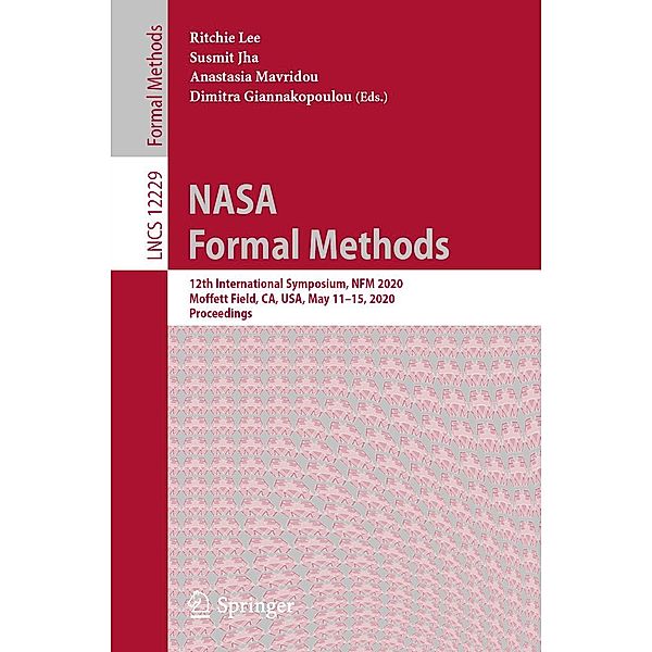 NASA Formal Methods / Lecture Notes in Computer Science Bd.12229