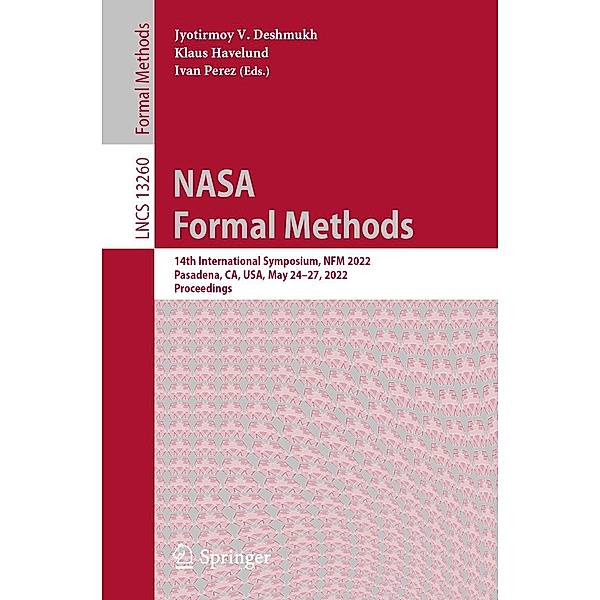 NASA Formal Methods / Lecture Notes in Computer Science Bd.13260
