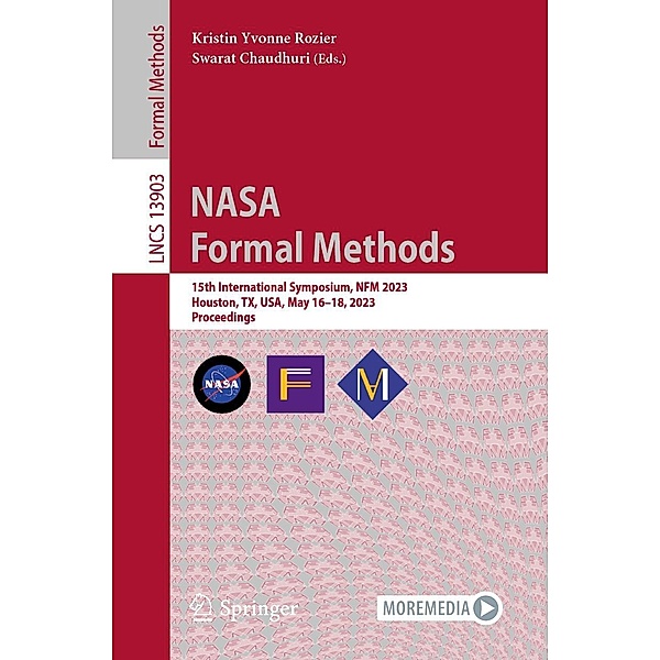 NASA Formal Methods / Lecture Notes in Computer Science Bd.13903
