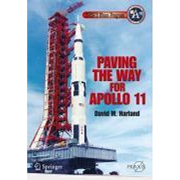 NASA's Moon Program / Springer Praxis Books, David M. Harland