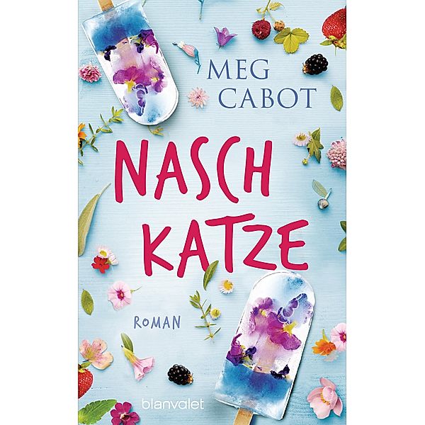 Naschkatze / Lizzie Nichols Bd.2, Meg Cabot