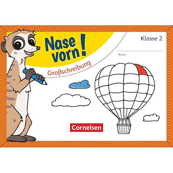 Nase vorn! - Deutsch - Übungshefte - 2. Schuljahr, Annemarie Rendtorff-Roßnagel