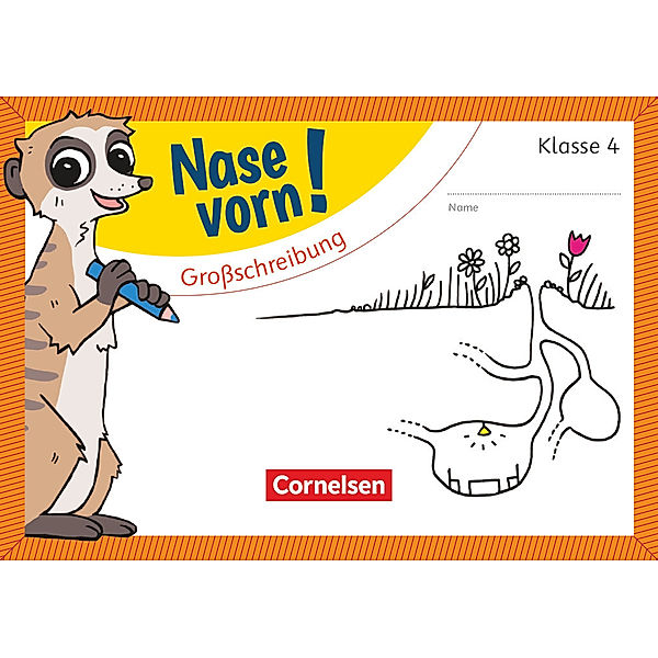 Nase vorn! - Deutsch - Übungshefte - 4. Schuljahr, Annemarie Rendtorff-Rossnagel