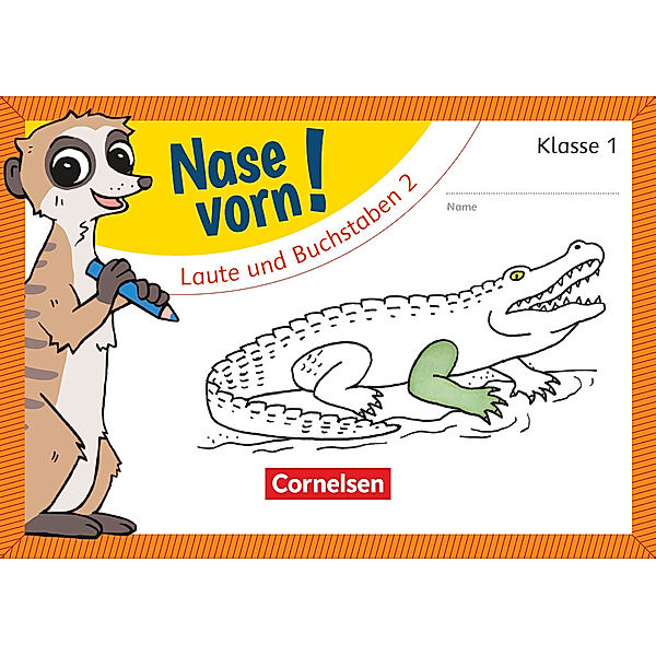 Nase vorn! - Erstlesen - Übungshefte - 1. Schuljahr