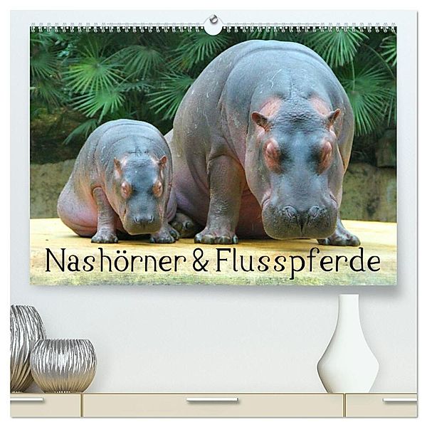 Nashörner & Flusspferde (hochwertiger Premium Wandkalender 2025 DIN A2 quer), Kunstdruck in Hochglanz, Calvendo, Elisabeth Stanzer