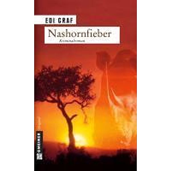 Nashornfieber / Linda Roloff Bd.1, Edi Graf