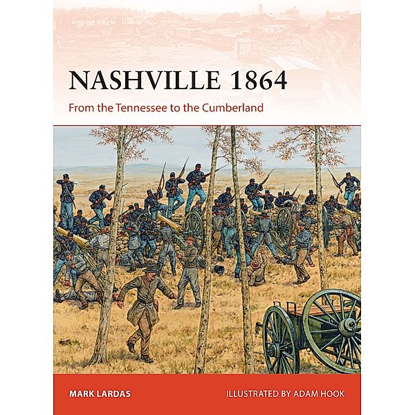 Nashville 1864, Mark Lardas