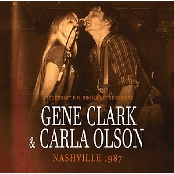 Nashville 1987 / Radio Broadcast, Gene & Olson,carla Clark