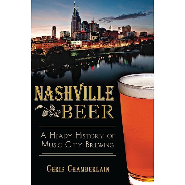 Nashville Beer, Chris Chamberlain