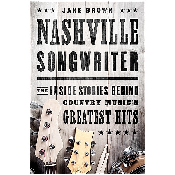 Nashville Songwriter, Jake Brown