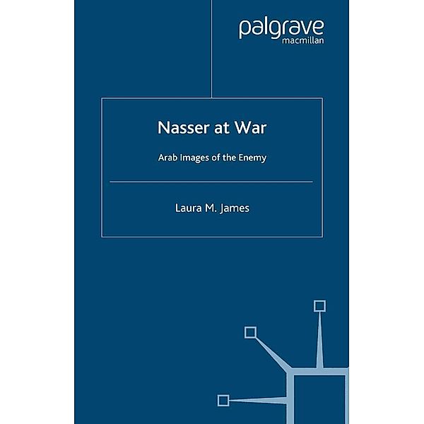 Nasser at War, L. James