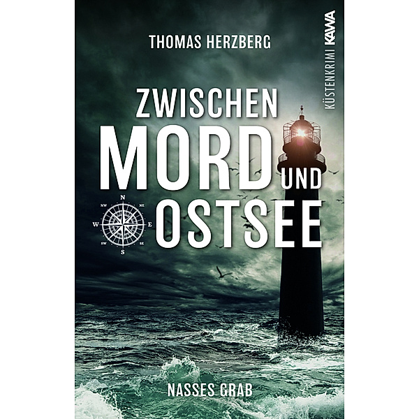 Nasses Grab (Zwischen Mord und Ostsee - Küstenkrimi 1), Thomas Herzberg