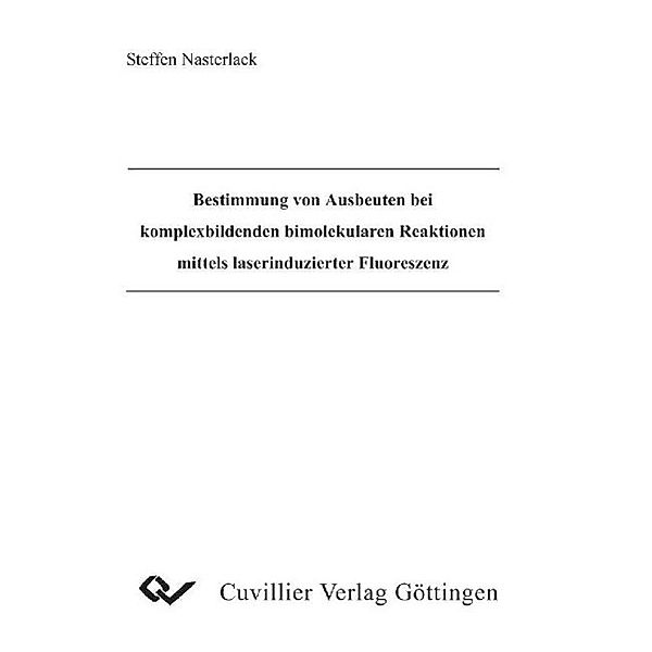 Nasterlack, S: Bestimmung von Ausbeuten bei komplexbildenden, Steffen Nasterlack