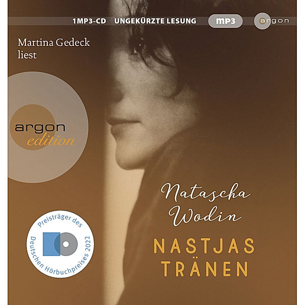Nastjas Tränen,1 Audio-CD, 1 MP3, Natascha Wodin