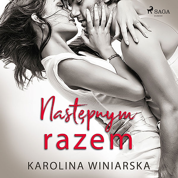 Następnym razem - 1 - Następnym razem, Karolina Winiarska