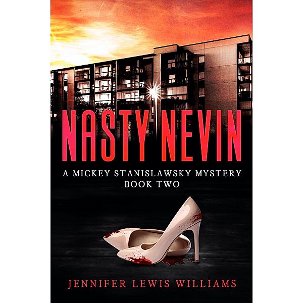 Nasty Nevin, Jennifer Lewis Williams