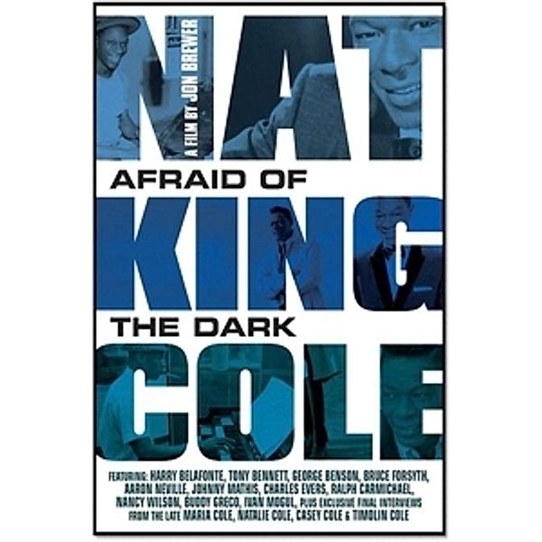Nat King Cole: Afraid Of The Dark, Nat King Cole
