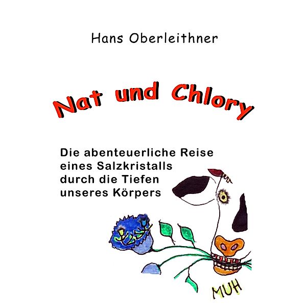 Nat und Chlory, Hans Oberleithner