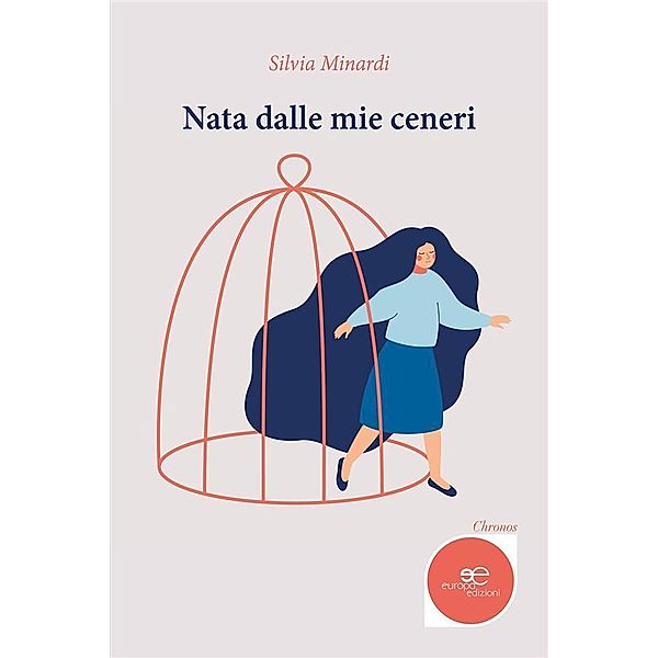 Nata dalle mie ceneri, Silvia Minardi