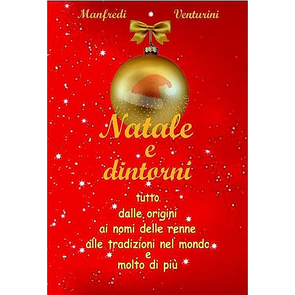 Natale e dintorni, Manfredi Venturini