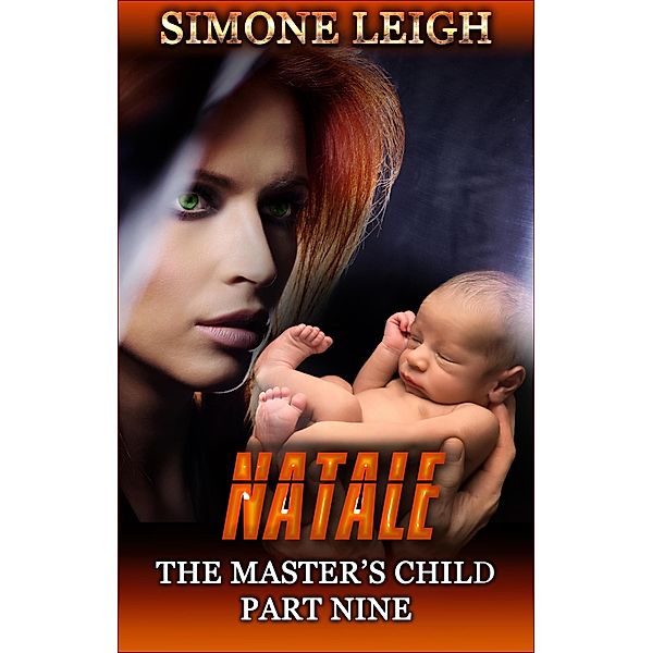 Natale (The Master's Child, #9) / The Master's Child, Simone Leigh