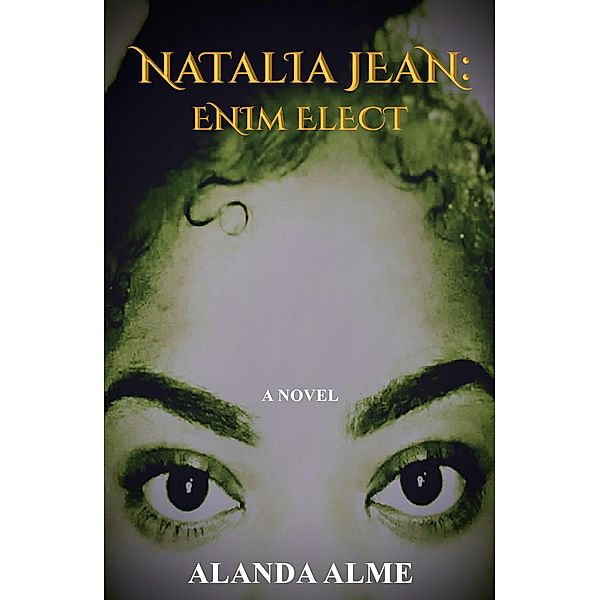 Natalia Jean: Enim Elect / Natalia Jean, Alanda Alme
