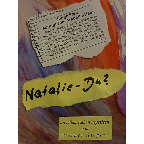 Natalie - Du?, Werner Siegert