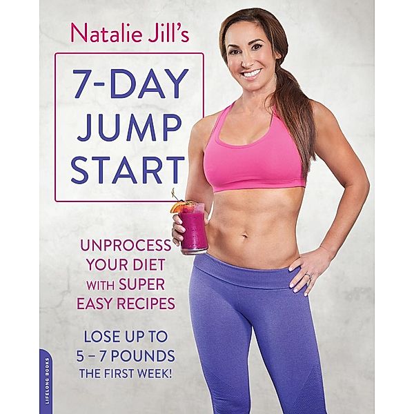 Natalie Jill's 7-Day Jump Start, Natalie Jill