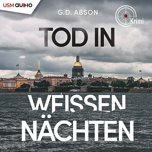 Natalja Iwanowa - 1 - Tod in Weissen Nächten, G.D. Abson