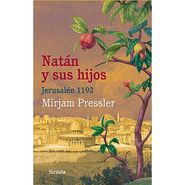 Natán y sus hijos / Las Tres Edades Bd.239, Mirjam Pressler