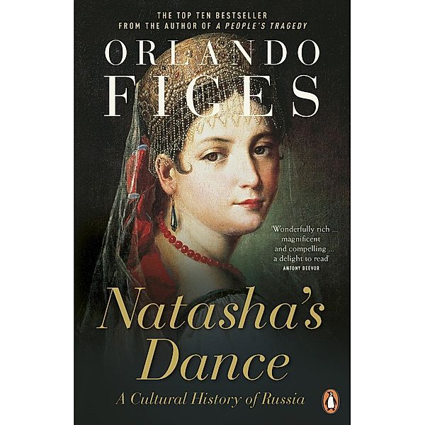 Natasha's Dance, Orlando Figes