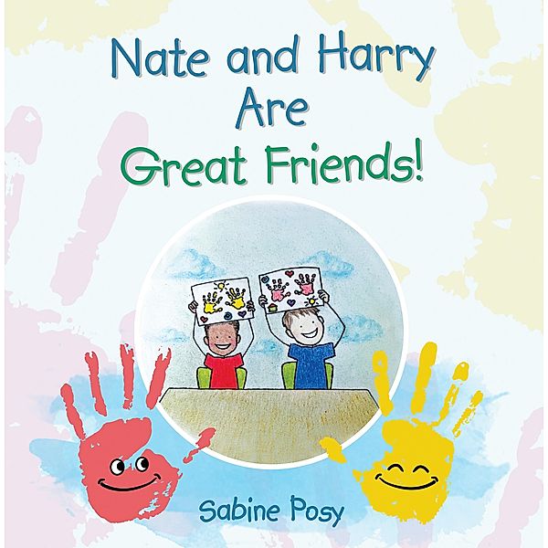 Nate and Harry Are Great Friends!, Sabine Posy