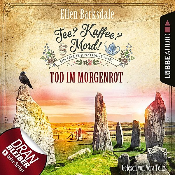 Nathalie Ames ermittelt - Tee? Kaffee? Mord! - 25 - Tod im Morgenrot, Ellen Barksdale